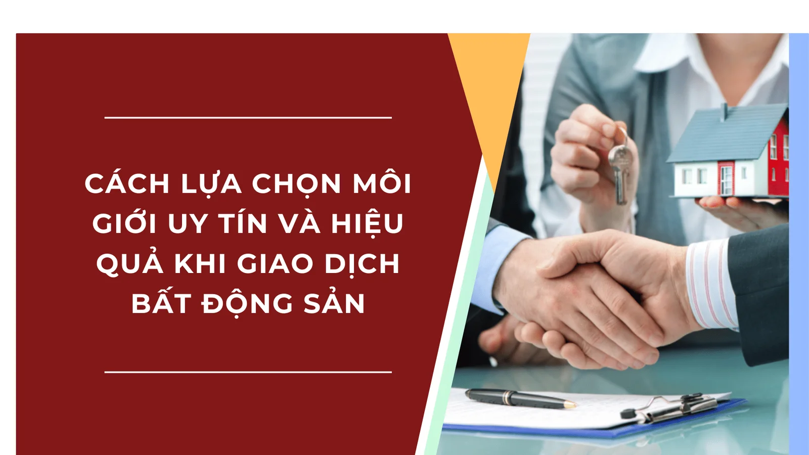 Cách chọn môi giới uy tín